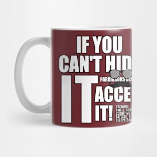 If you can't find it accent it. Mug